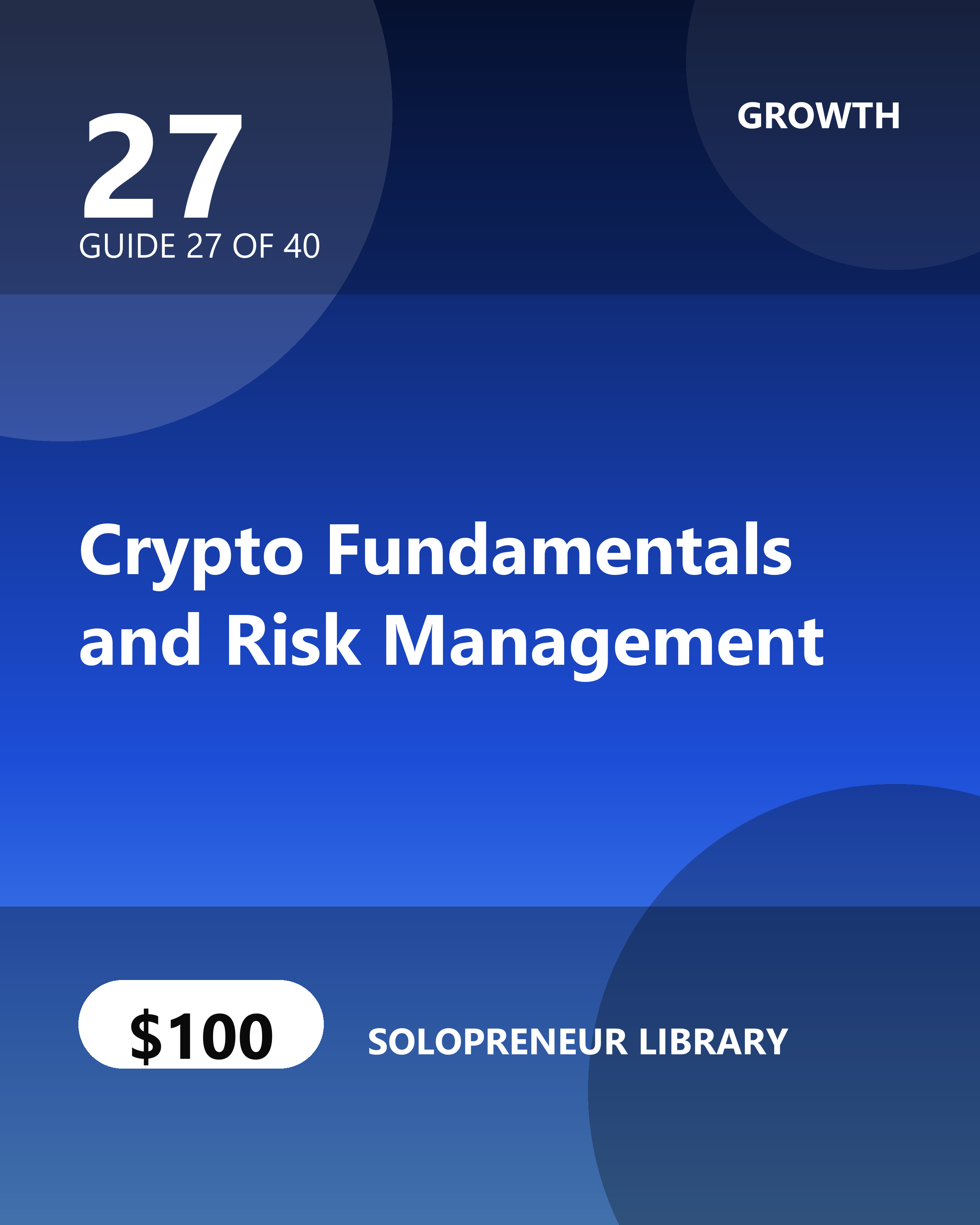 Crypto Fundamentals and Risk Management