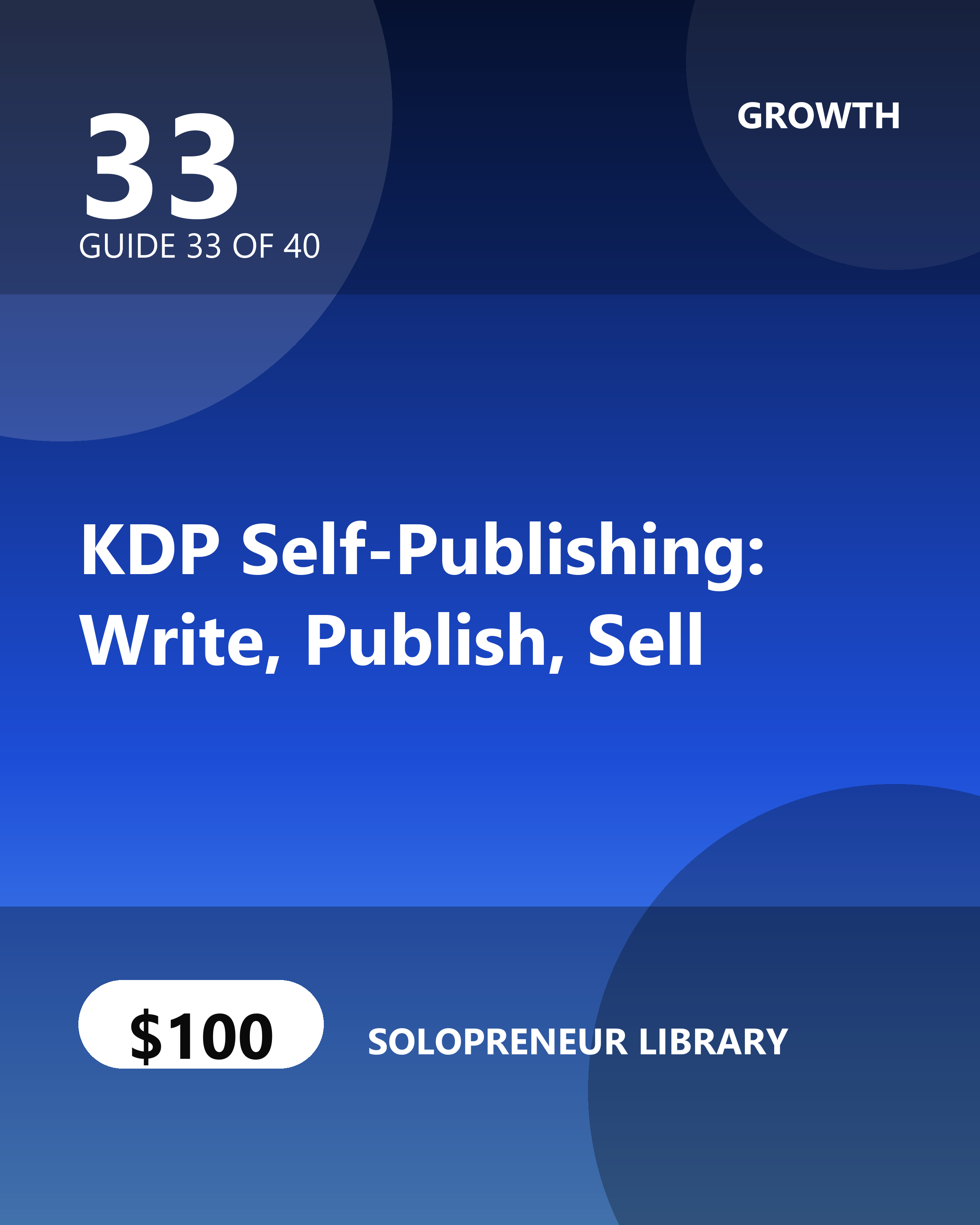 KDP Self-Publishing: Write, Publish, Sell